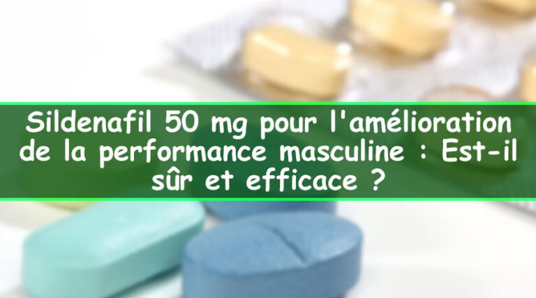 Sildenafil 50 mg Effet Secondaire