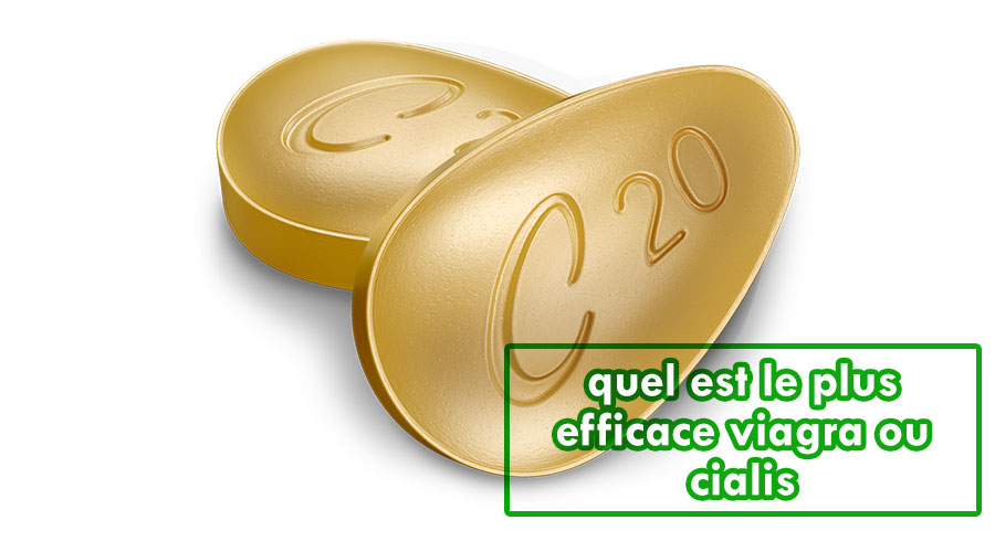 quel est le plus efficace viagra ou cialis