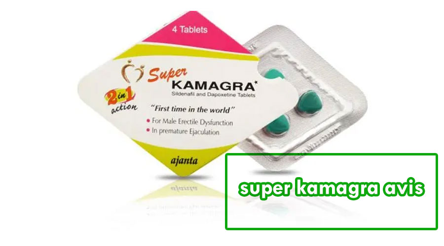 super kamagra avis
